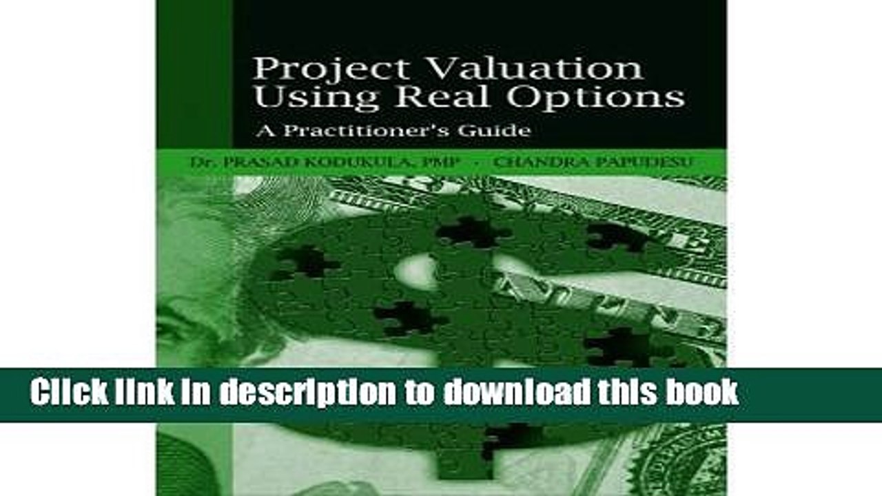 [Download] Project Valuation Using Real Options: A Practitioner s Guide Kindle Collection