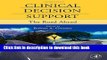 [Popular Books] Clinical Decision Support: The Road Ahead Free Online