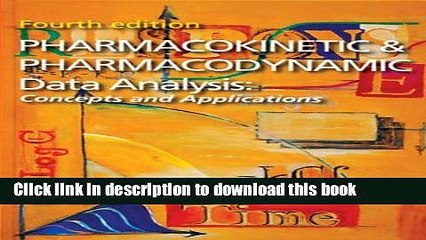 [Popular Books] Pharmacokinetic and Pharmacodynamic Data Analysis: Concepts and Applications,