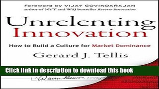 [Popular] Unrelenting Innovation: How to Create a Culture for Market Dominance Kindle Collection