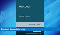 Enjoyed Read Macbeth: Second edition (Shakespeare in Performance MUP)