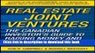 [Popular] Real Estate Joint Ventures: The Canadian InvestorÃ‚s Guide to Raising Money and Getting