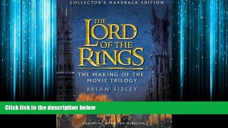 Online eBook The Lord of the Rings: The Making of the Movie Trilogy