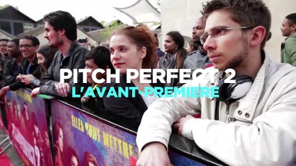 Pitch Perfect 2 - Avant-Première France
