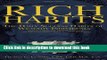 [Popular] Rich Habits: The Daily Success Habits of Wealthy Individuals: Find Out How the Rich Get