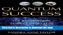 [Popular] Quantum Success: The Astounding Science of Wealth and Happiness Paperback Free