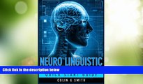 Must Have PDF  Neuro Linguistic Programming NLP Techniques - Quick Start Guide  Free Full Read