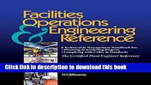 [Download] Facilities Operations   Engineering Reference: A Technical   Management Handbook for