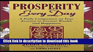 [Popular] Prosperity Every Day: A Daily Companion on Your Journey to Greater Wealth and Happiness
