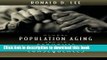 [Download] Global Population Aging and Its Economic Consequences (The Henry Wendt Lecture Series)