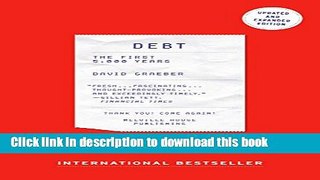 [Popular] Debt - Updated and Expanded: The First 5,000 Years Hardcover Free