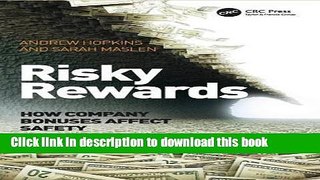 [Popular] Risky Rewards: How Company Bonuses Affect Safety Paperback Collection