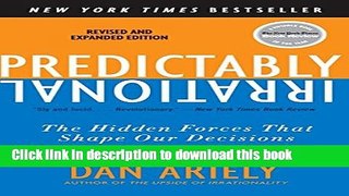 [Popular] Predictably Irrational, Revised and Expanded Edition: The Hidden Forces That Shape Our