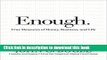 Books Enough: True Measures of Money, Business, and Life Free Online