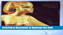 [Download] The Egyptian Museum Cairo: Official Catalogue Kindle Collection
