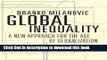 [Popular] Global Inequality: A New Approach for the Age of Globalization Kindle Collection