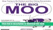 Ebook The Big Moo: Stop Trying to Be Perfect and Start Being Remarkable Full Online