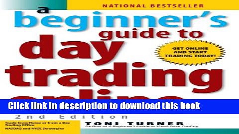 [Popular] A Beginner s Guide To Day Trading Online Kindle Collection