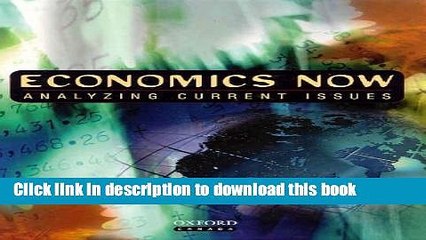 [Popular] Economics Now: Analyzing Current Issues Hardcover Online