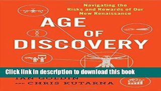 [Popular] Age of Discovery: Navigating the Risks and Rewards of Our New Renaissance Kindle