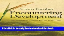 [Popular] Encountering Development: The Making and Unmaking of the Third World Hardcover Online