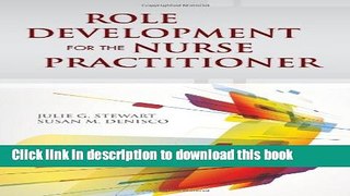 [Popular Books] Role Development For The Nurse Practitioner Free Online