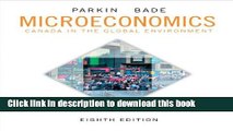 [Popular] Microeconomics: Canada in the Global Environment (8th Edition) Hardcover Collection