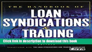 [Popular] The Handbook of Loan Syndications and Trading Paperback Free