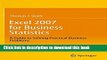 Ebook Excel 2007 for Business Statistics: A Guide to Solving Practical Business Problems Full