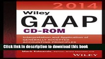 Ebook Wiley GAAP 2014: Interpretation and Application of Generally Accepted Accounting Principles