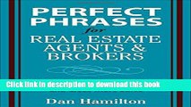 [Popular] Perfect Phrases for Real Estate Agents   Brokers Kindle Online