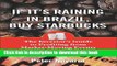 [Popular] If It s Raining in Brazil, Buy Starbucks Hardcover Collection