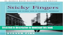 Ebook Sticky Fingers: Managing the Global Risk of Economic Espionage Free Online