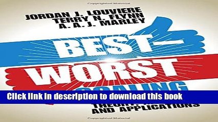 [Popular] Best-Worst Scaling: Theory, Methods and Applications Kindle Online