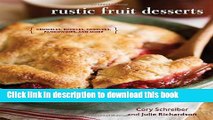 [PDF] Rustic Fruit Desserts: Crumbles, Buckles, Cobblers, Pandowdies, and More Book Online