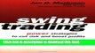 [Popular] Swing Trading: Power Strategies to Cut Risk and Boost Profits Hardcover Free