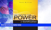 Big Deals  Unlocking the Power of Certification: How to Develop Effective Certification Programs