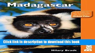 [Download] Madagascar, 10th: The Bradt Travel Guide Paperback Collection