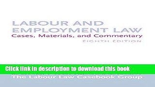 [Popular] Labour and Employment Law: Cases, Materials, and Commentary Paperback Collection