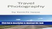 [Download] Travel Photography : Southern Africa, Madagascar Paperback Collection