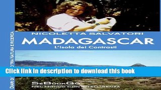 [Download] MADAGASCAR - L Isola dei contrasti (Italian Edition) Kindle Collection