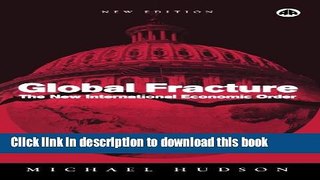 [Popular] Global Fracture: The New International Economic order Hardcover Collection