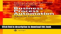 Books Business Process Automation: ARIS in Practice Full Online