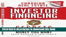[Popular] Canadian Real Estate Investor Financing: 7 Secrets to Getting All the Money You Want