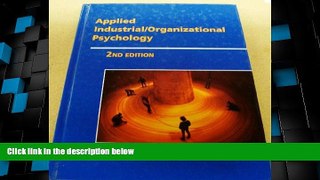 Big Deals  Applied Industrial/Organizational Psychology  Best Seller Books Best Seller