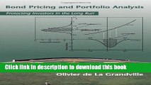 Ebook Bond Pricing and Portfolio Analysis: Protecting Investors in the Long Run Free Online