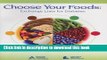 [Popular Books] Choose Your Foods: Exchange Lists for Diabetes Free Online