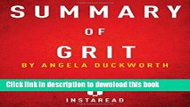 [Popular Books] Summary of Grit: by Angela Duckworth | Includes Analysis Full Online
