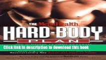 [Popular Books] The Men s Health Hard Body Plan : The Ultimate 12-Week Program for Burning Fat and