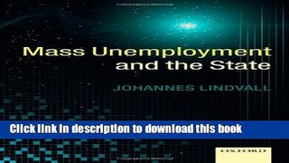 [Popular] Mass Unemployment and the State Paperback Collection